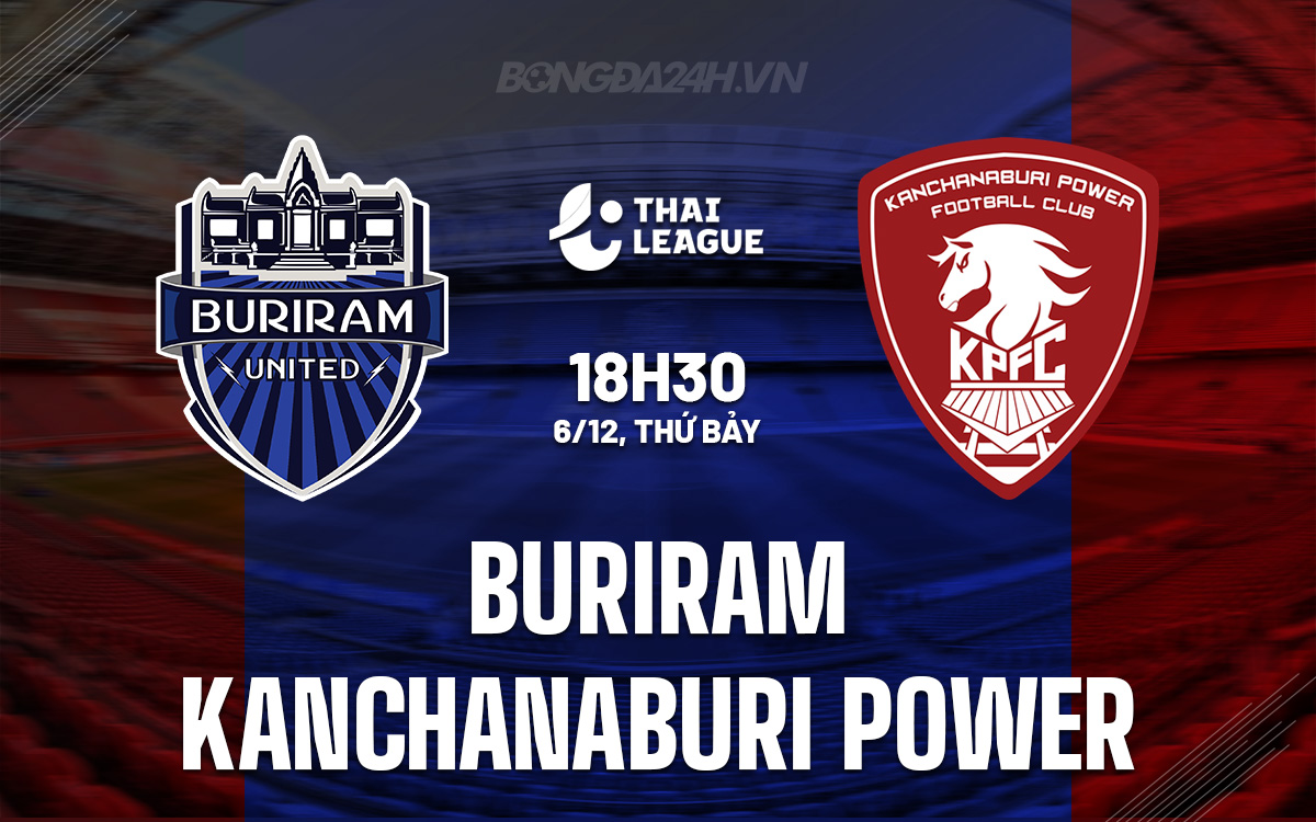 Buriram vs Kanchanaburi Power Buriram vs Kanchanaburi Power