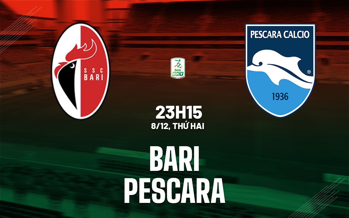 nhan dinh bong da du doan Bari vs Pescara hang 2 italia hom nay nhan dinh bong da du doan Bari vs Pescara hang 2 italia hom nay
