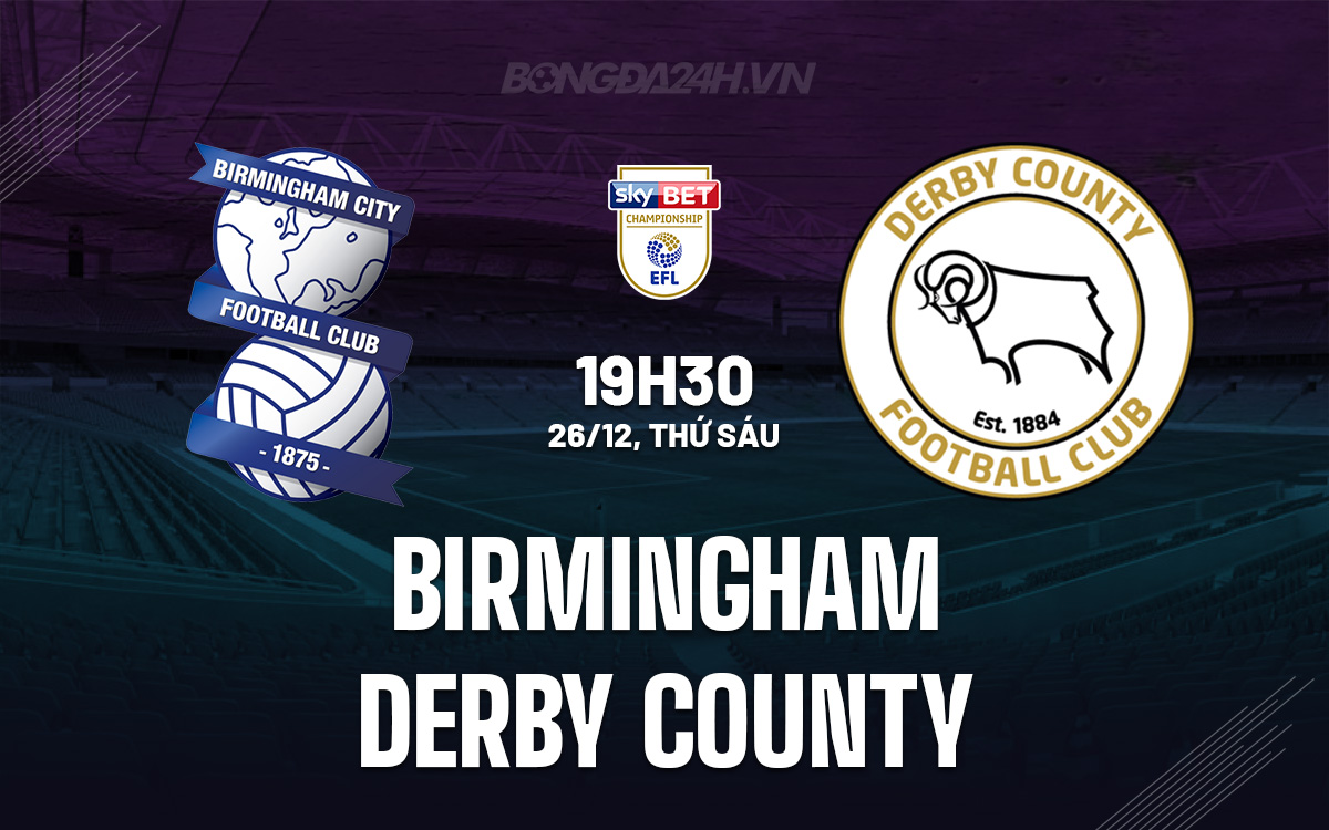 Birmingham vs Derby County Birmingham vs Derby County