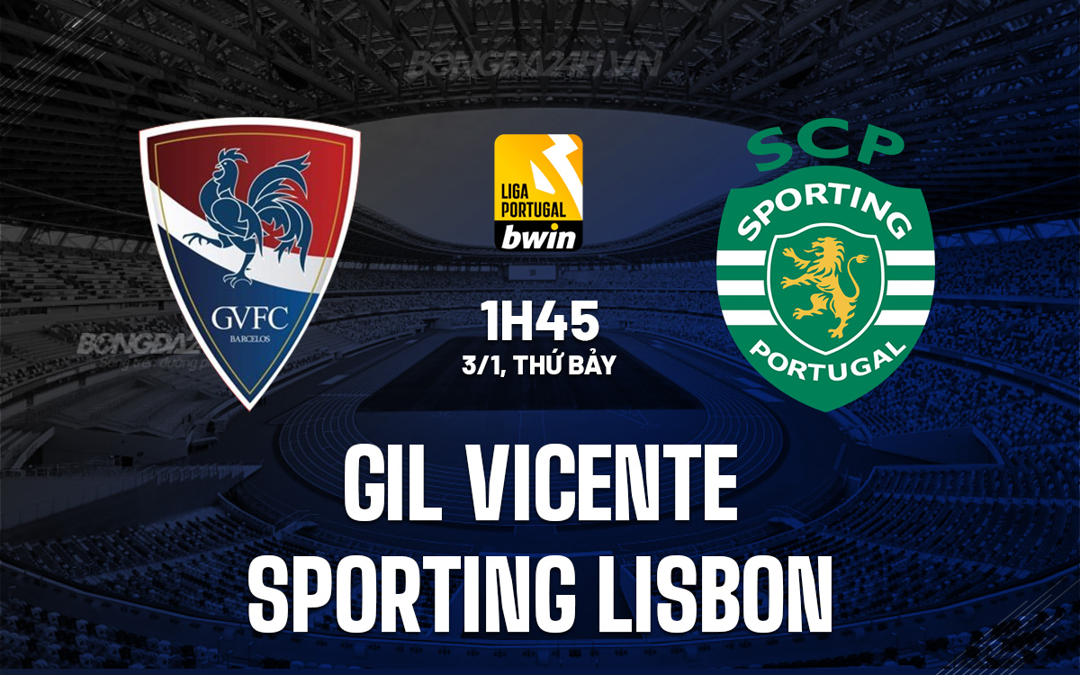 Gil Vicente vs Sporting Lisbon Gil Vicente vs Sporting Lisbon