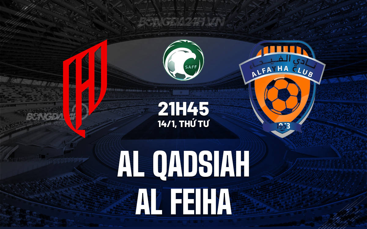 Al Qadsiah vs Al Feiha