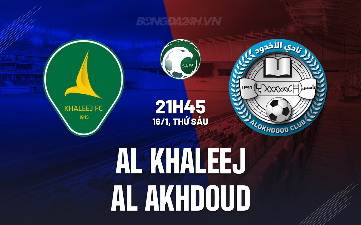 Al Khaleej vs Al Akhdoud