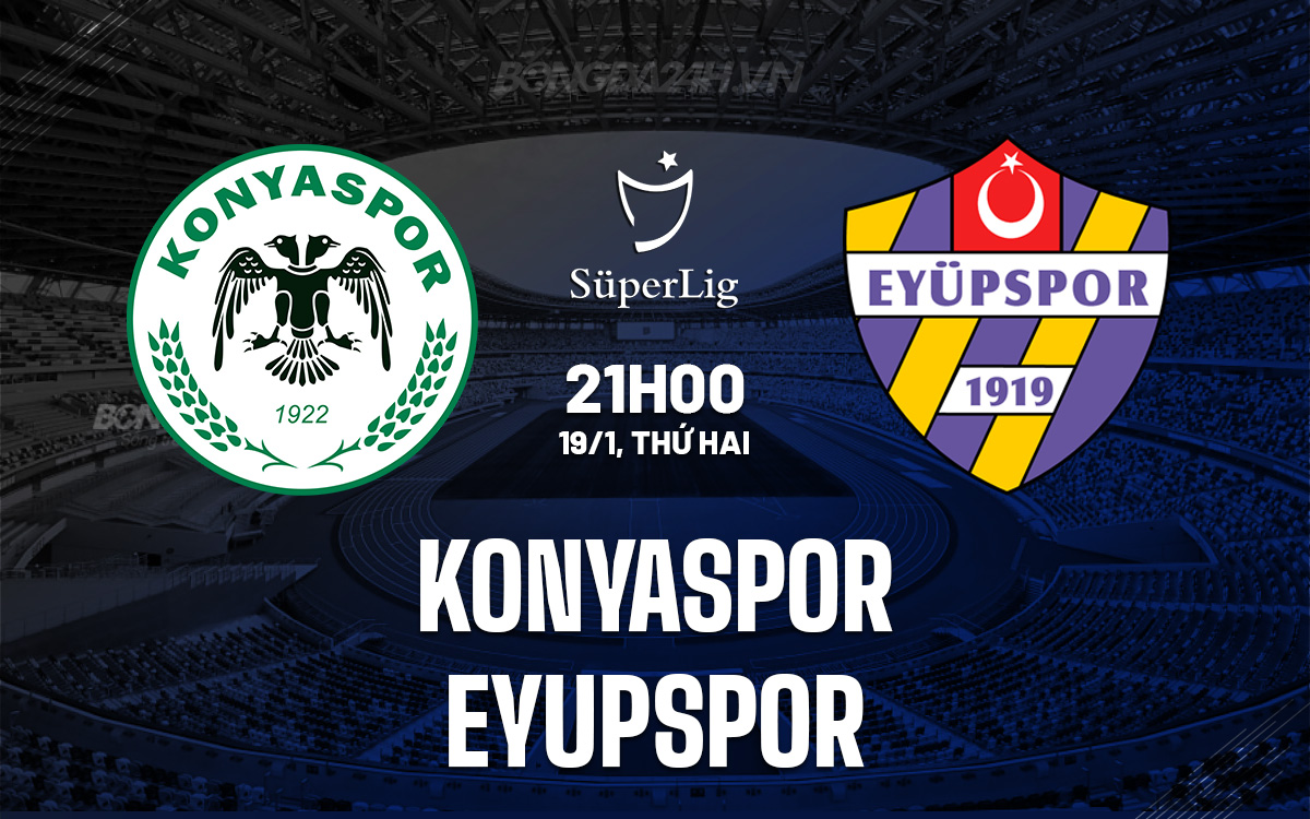 Konyaspor vs Eyupspor Konyaspor vs Eyupspor