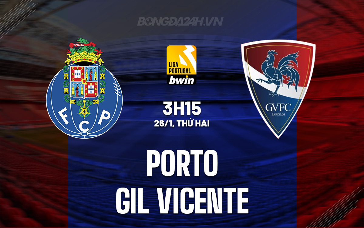 Porto vs Gil Vicente Porto vs Gil Vicente
