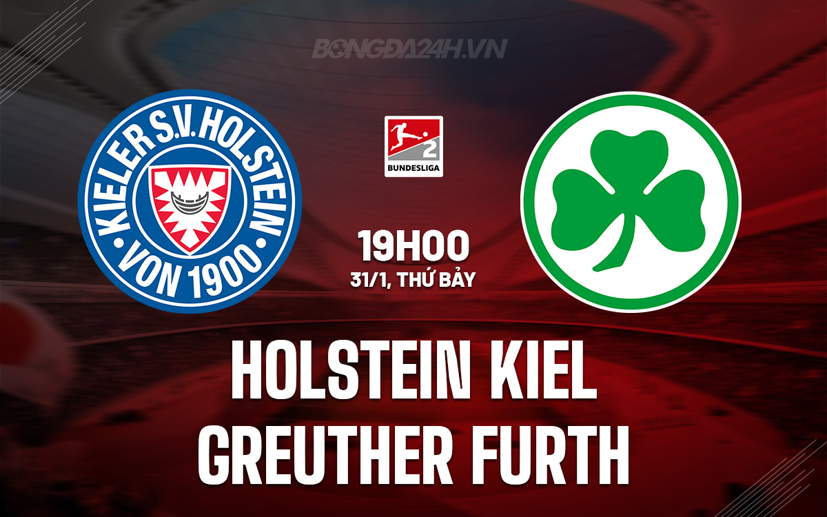 Holstein Kiel vs Greuther Furth Holstein Kiel vs Greuther Furth