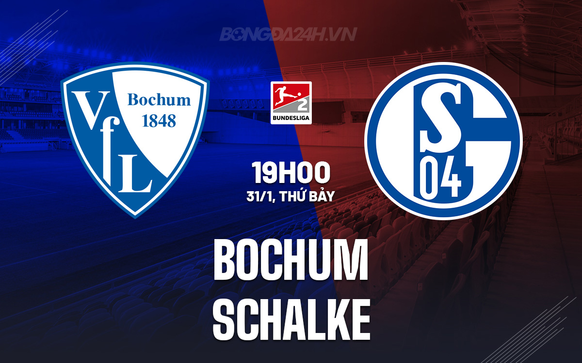 Bochum vs Schalke Bochum vs Schalke