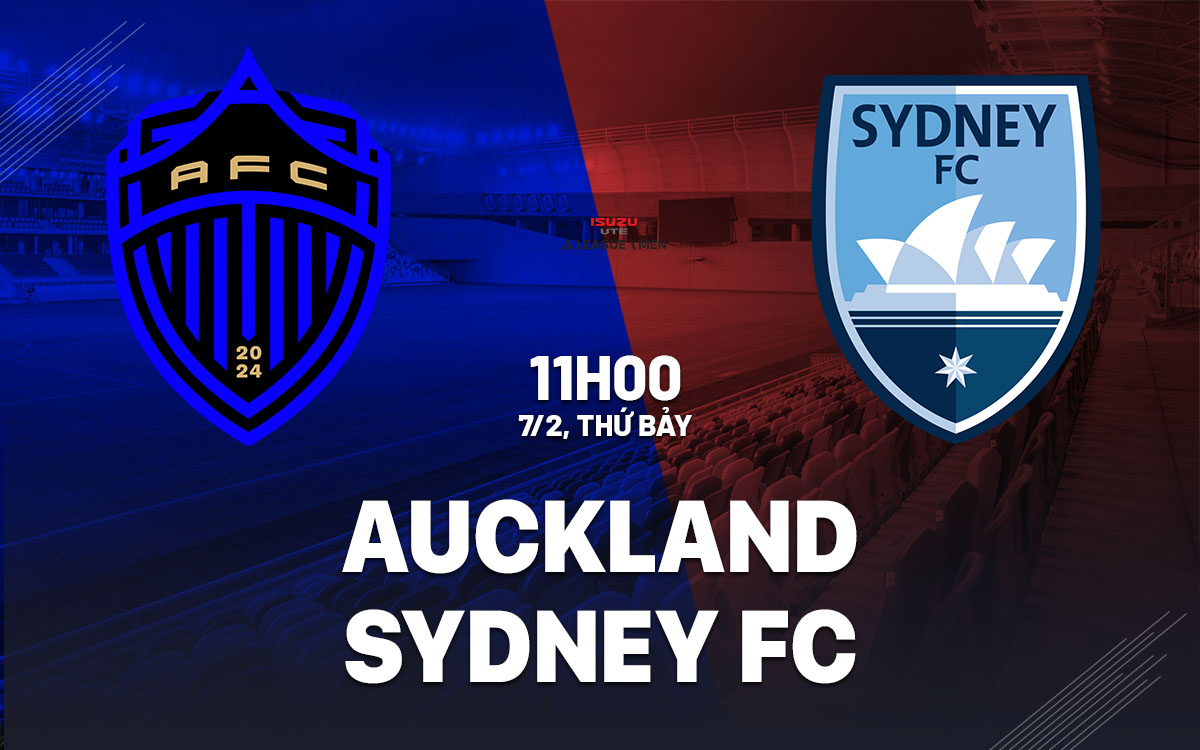 nhan dinh bong da du doan Auckland vs Sydney FC vdqg australia hom nay