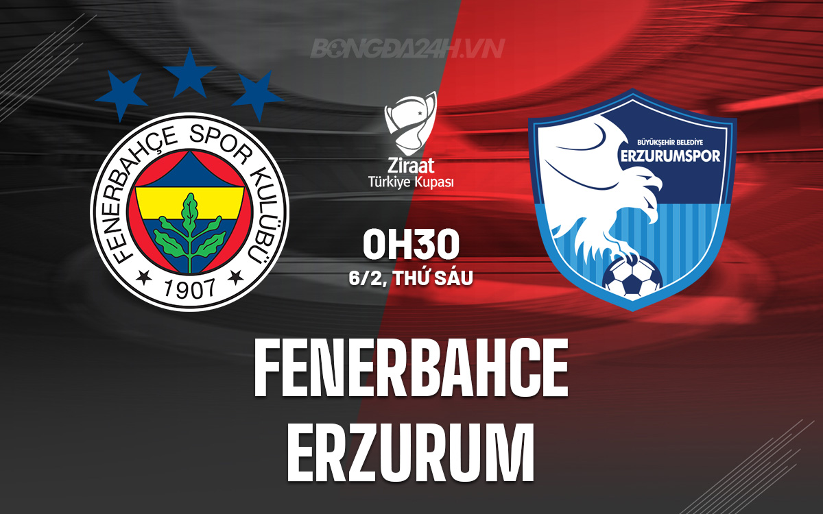 Fenerbahce vs Erzurum