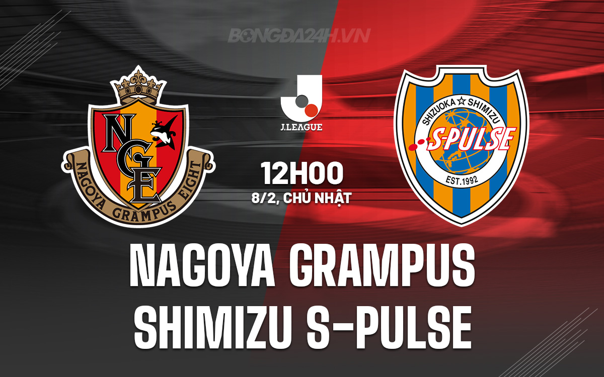 Nagoya Grampus vs Shimizu S-Pulse