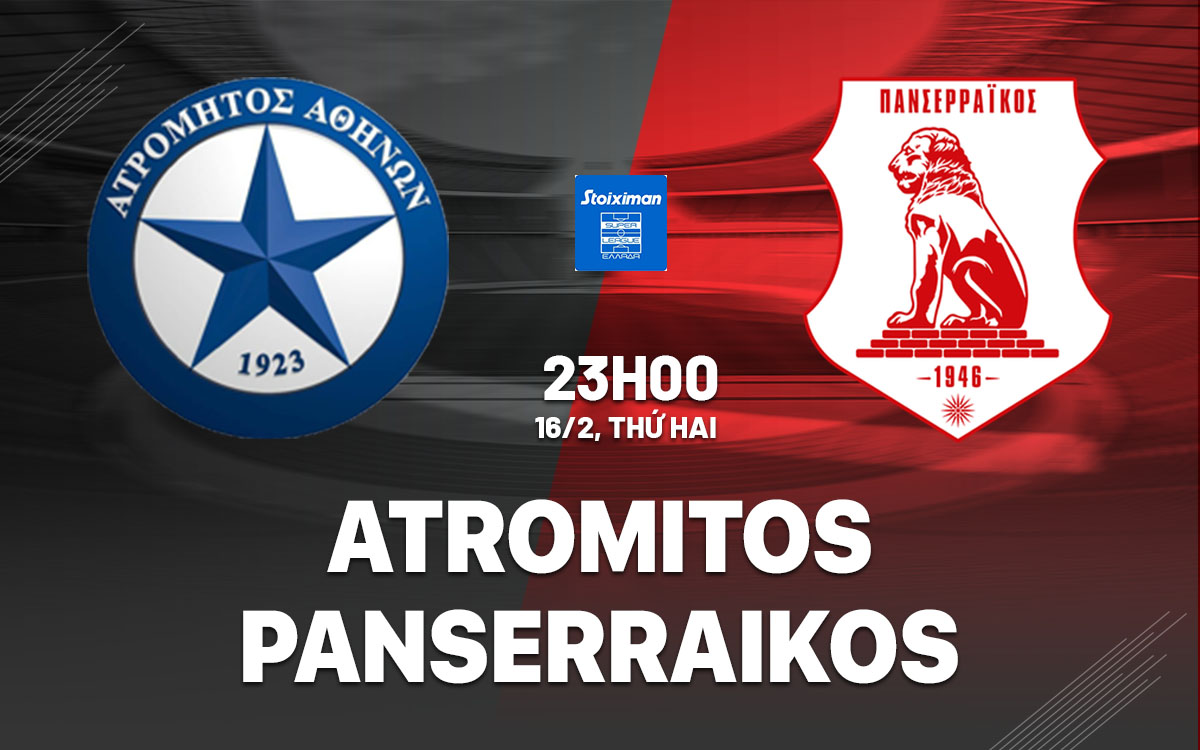 nhan dinh bong da du doan Atromitos vs Panserraikos vdqg hy lap hom nay nhan dinh bong da du doan Atromitos vs Panserraikos vdqg hy lap hom nay