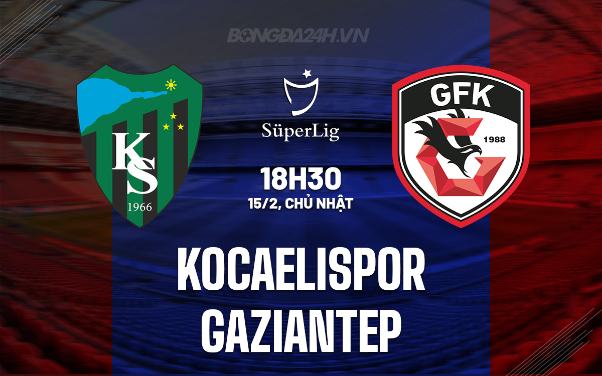 Kocaelispor vs Gaziantep Kocaelispor vs Gaziantep