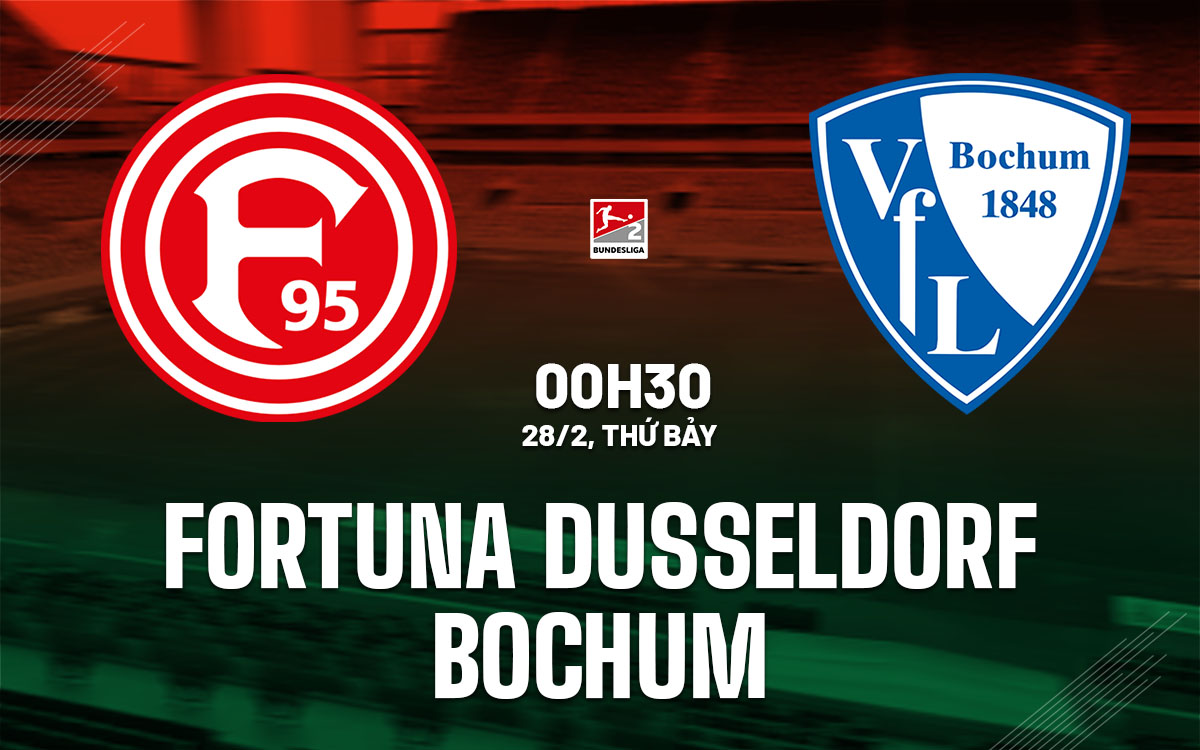 nhan dinh bong da du doan Fortuna Dusseldorf vs Bochum hang 2 duc hom nay