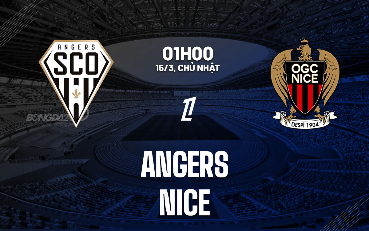 nhan dinh bong da du doan Angers vs Nice vdqg phap ligue 1 hom nay