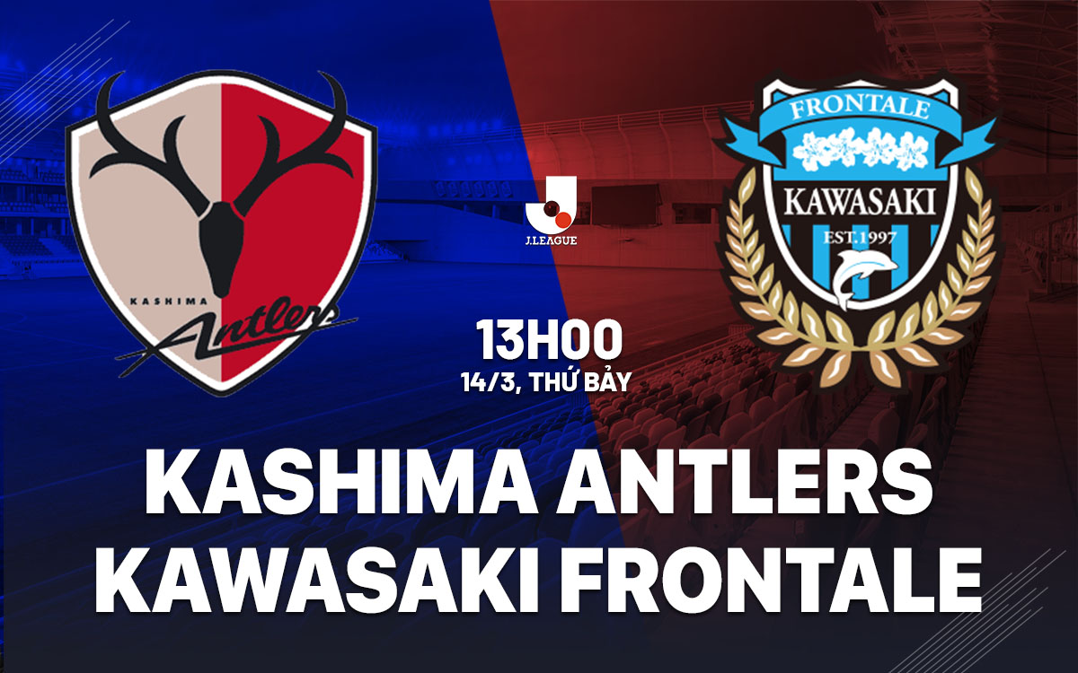 nhan dinh bong da du doan Kashima Antlers vs Kawasaki Frontale vdqg nhat ban hom nay