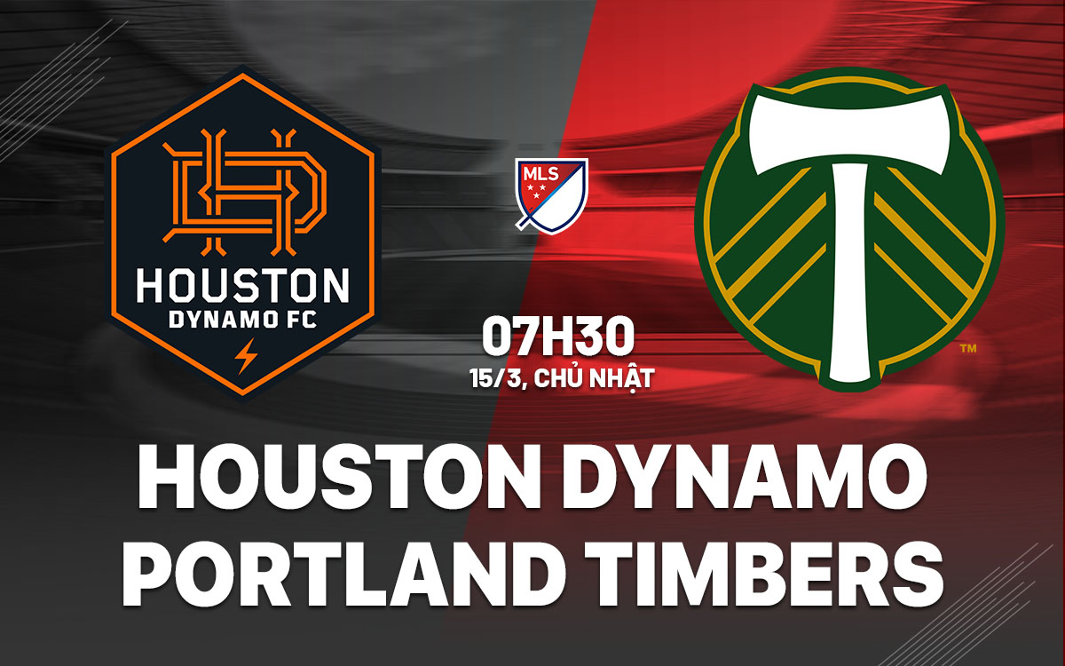 nhan dinh bong da du doan Houston Dynamo vs Portland Timbers nha nghe my mls hom nay