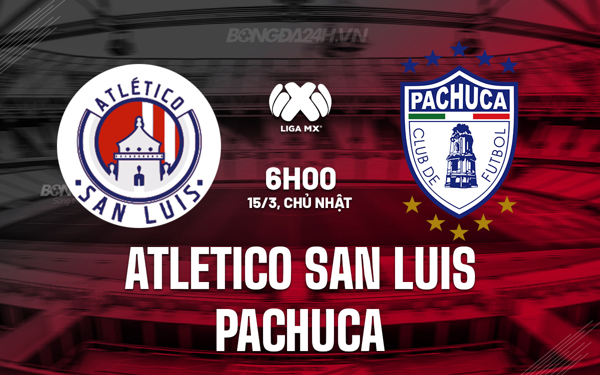 Atletico San Luis vs Pachuca Atletico San Luis vs Pachuca