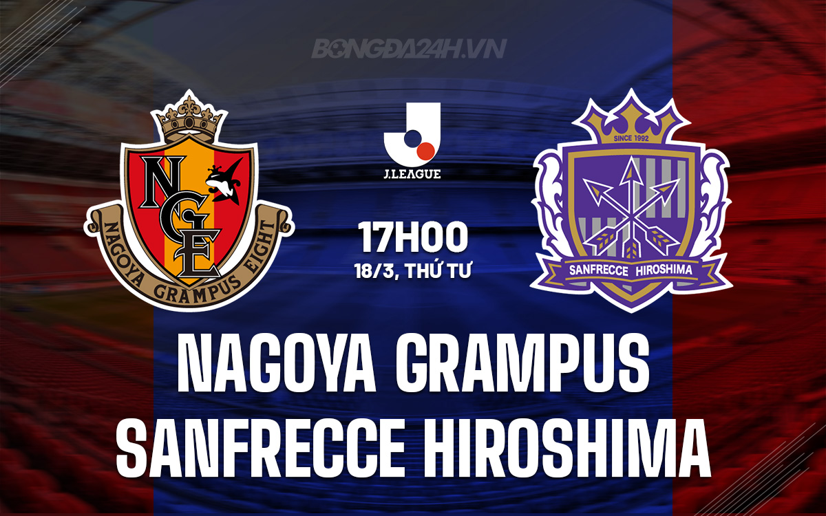 Nagoya Grampus vs Sanfrecce Hiroshima
