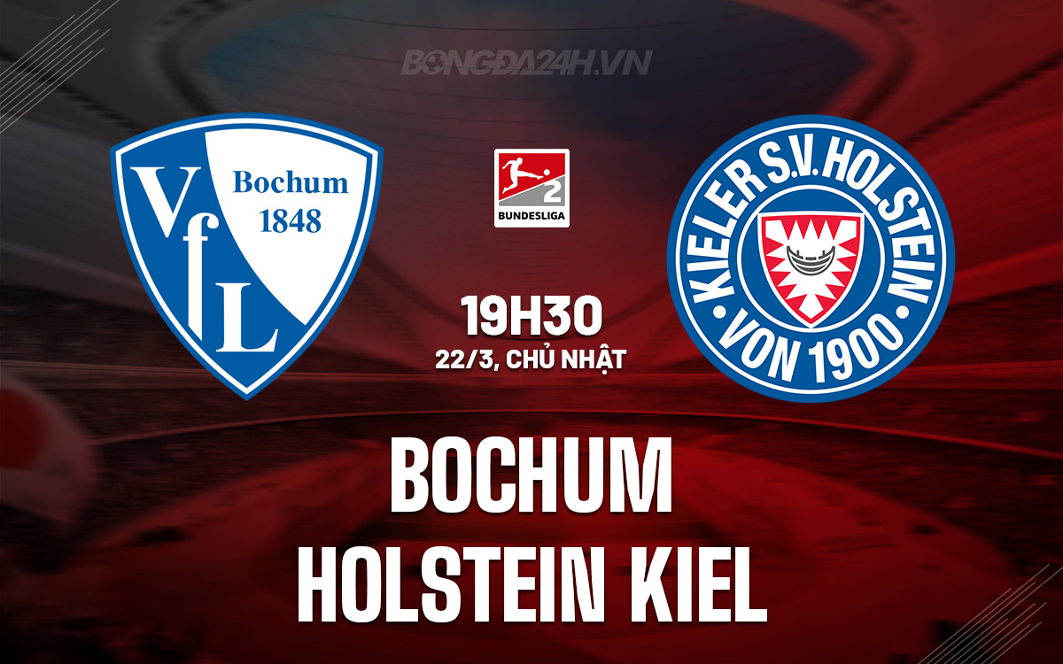 Bochum vs Holstein Kiel Bochum vs Holstein Kiel