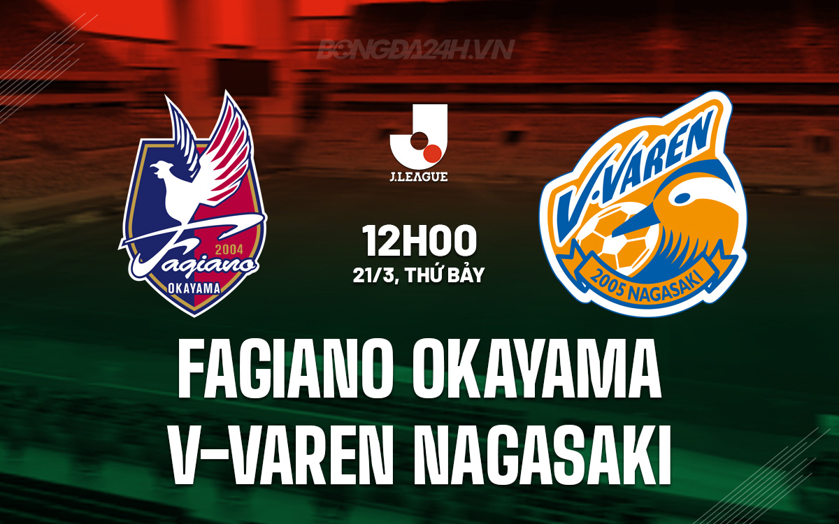 Fagiano Okayama vs V-Varen Nagasaki