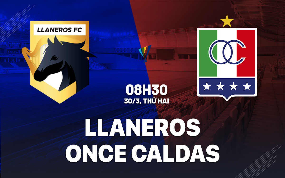 nhan dinh bong da du doan Llaneros vs Once Caldas vdqg colombia hom nay
