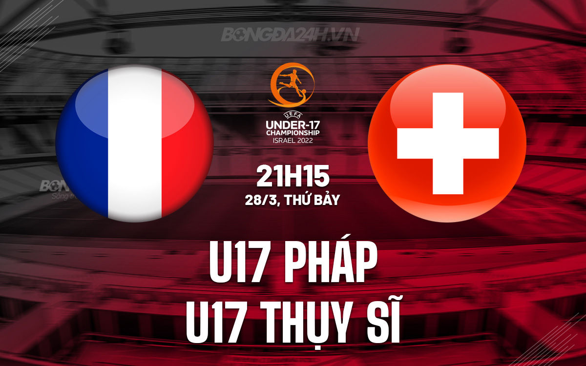 U19 Phap vs U19 Thuy Si
