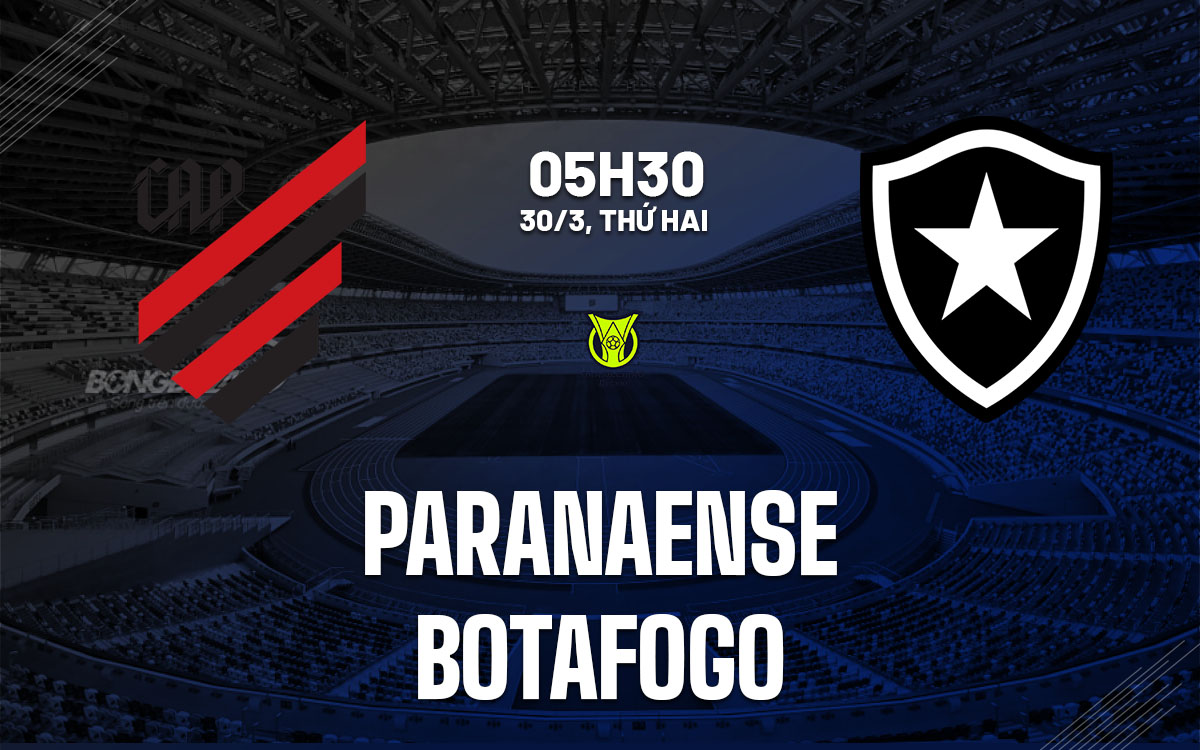 nhan dinh bong da du doan Paranaense vs Botafogo vdqg brazil hom nay