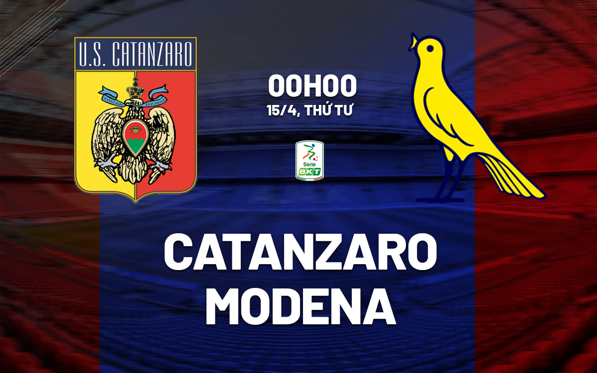 nhan dinh bong da du doan Catanzaro vs Modena hang 2 italia hom nay nhan dinh bong da du doan Catanzaro vs Modena hang 2 italia hom nay