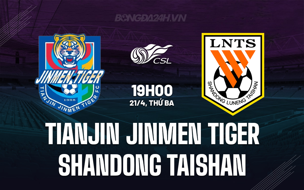 Tianjin Jinmen Tiger vs Shandong Taishan