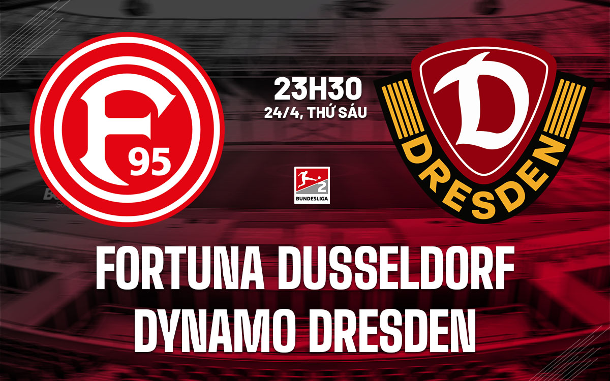 nhan dinh bong da du doan Fortuna Dusseldorf vs Dynamo Dresden hang 2 duc hom nay