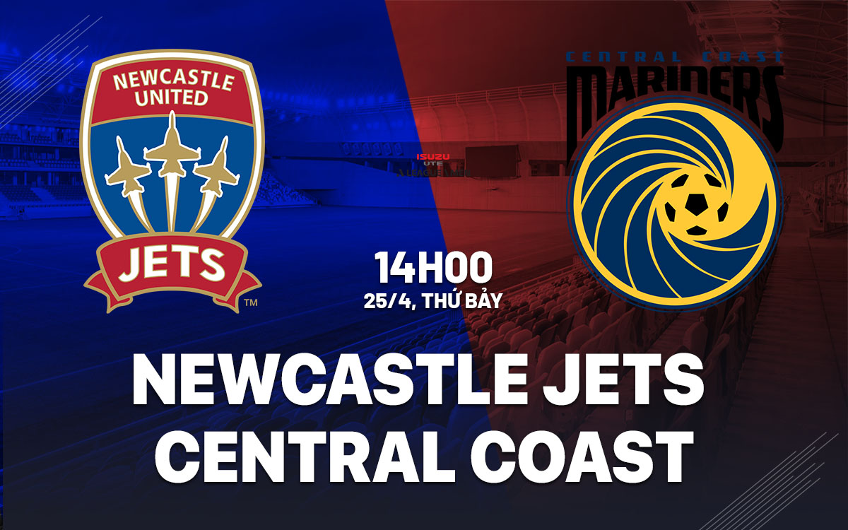 nhan dinh bong da du doan Newcastle Jets vs Central Coast Mariners vdqg australia hom nay
