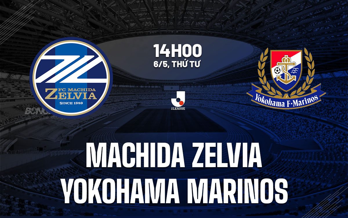nhan dinh bong da du doan Machida Zelvia vs Yokohama Marinos vdqg nhat ban hom nay