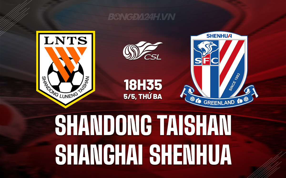 Shandong Taishan vs Shanghai Shenhua