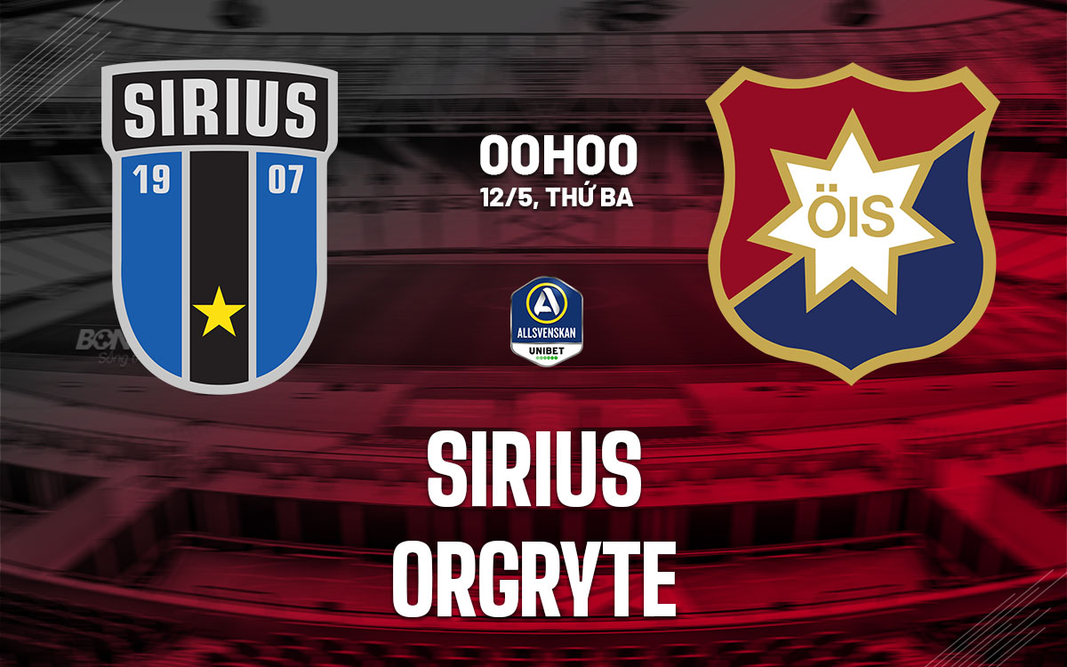 nhan dinh bong da du doan Sirius vs Orgryte vdqg thuy dien hom nay