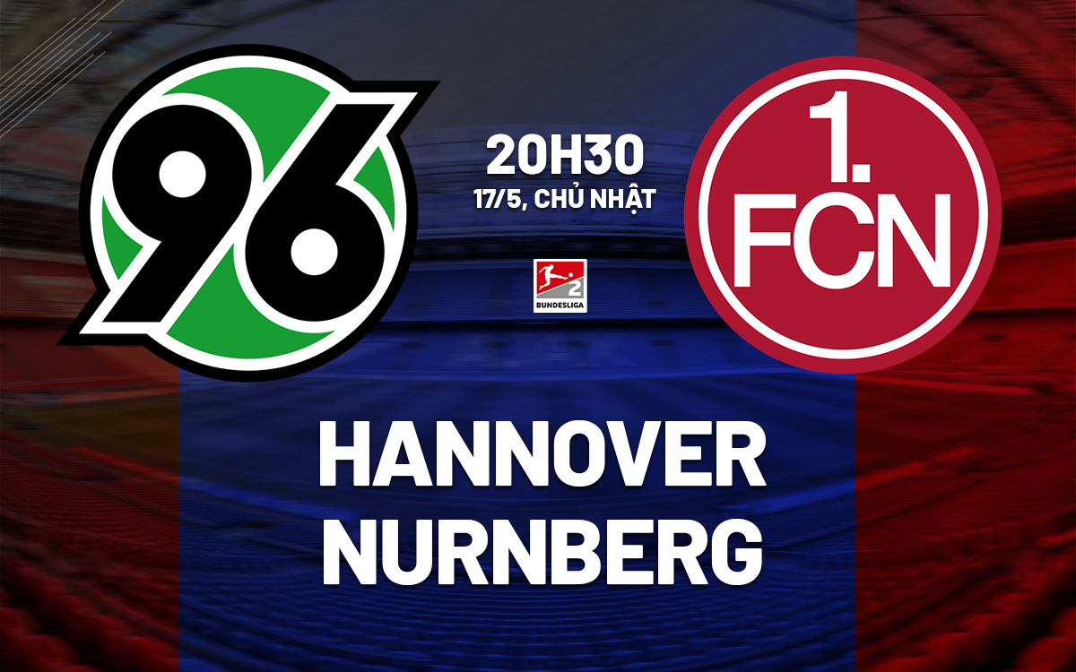 nhan dinh bong da du doan Hannover vs Nurnberg hang 2 duc hom nay
