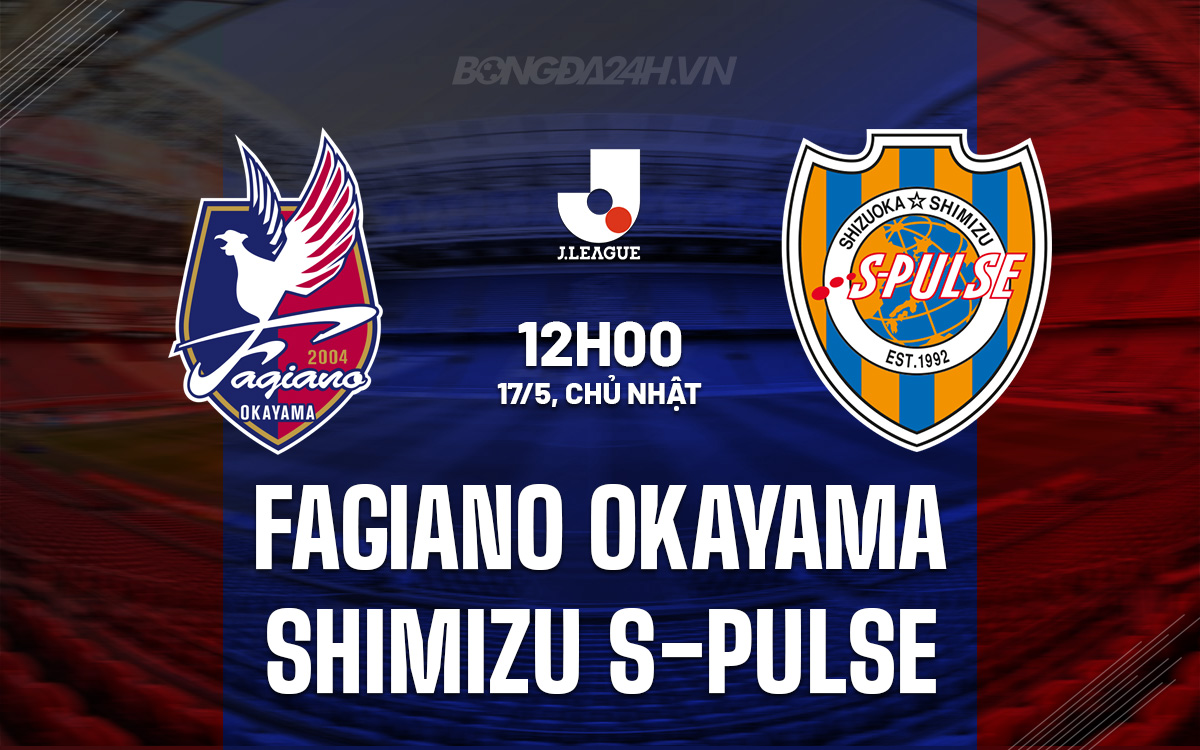 Fagiano Okayama vs Shimizu S-Pulse