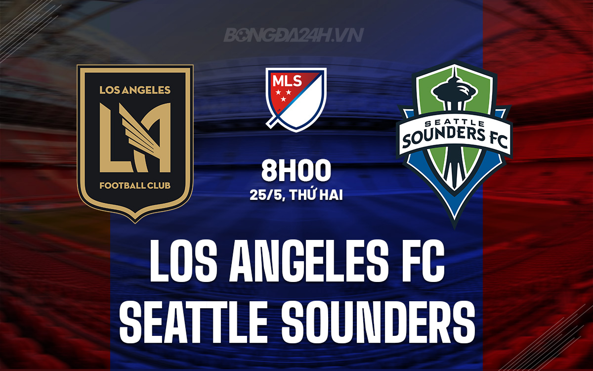 Los Angeles FC vs Seattle Sounders