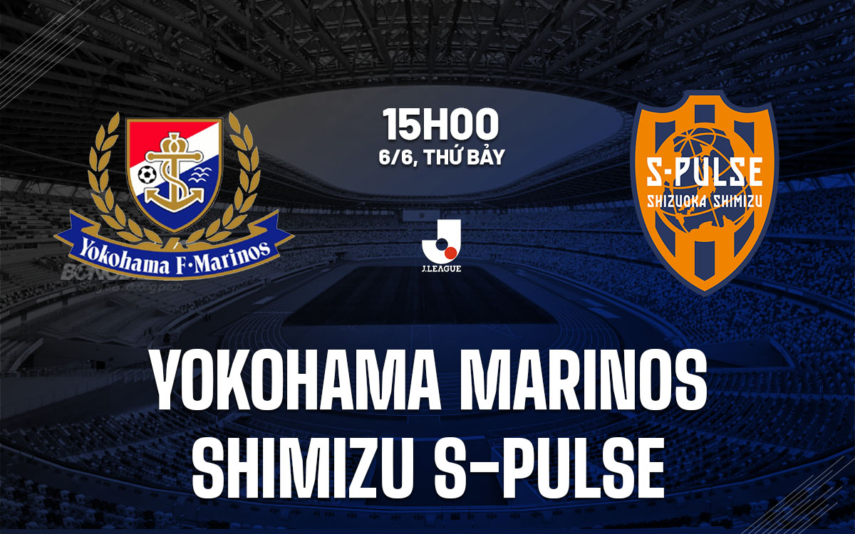 nhan dinh bong da du doan Yokohama Marinos vs Shimizu S-Pulse vdqg nhat ban hom nay