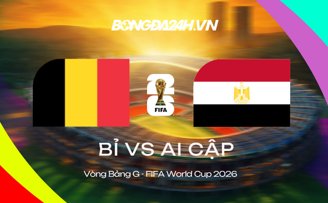 Đội hình Bỉ vs Ai Cập Đội hình Bỉ vs Ai Cập