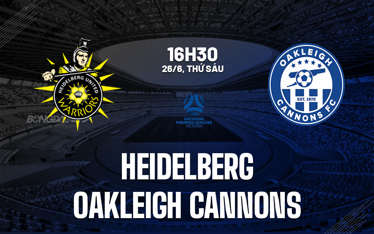 nhan dinh bong da du doan Heidelberg vs Oakleigh Cannons hom nay nhan dinh bong da du doan Heidelberg vs Oakleigh Cannons hom nay