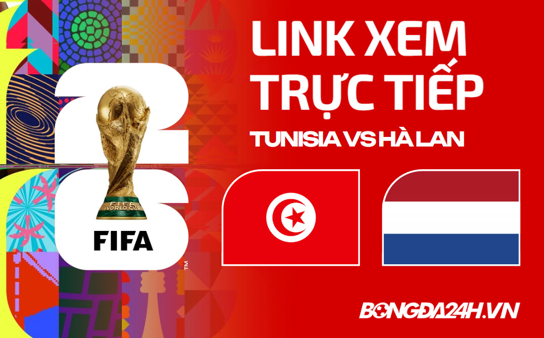 Tunisia vs Hà Lan link xem trực tiếp trên VTV hôm nay
