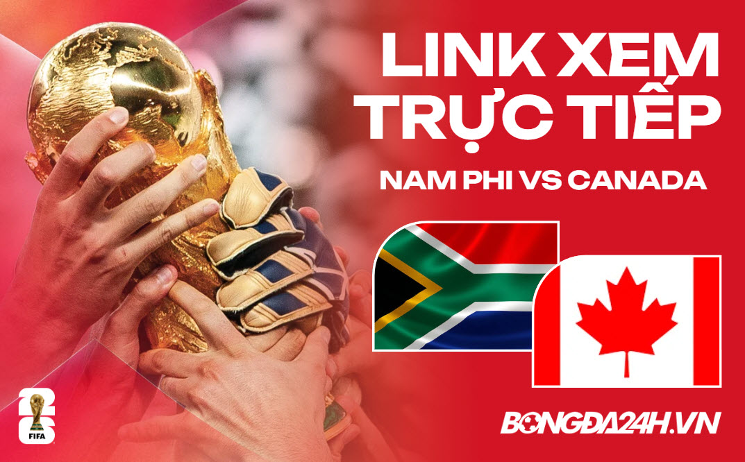Nam Phi vs Canada link xem trực tiếp trên VTV hôm nay