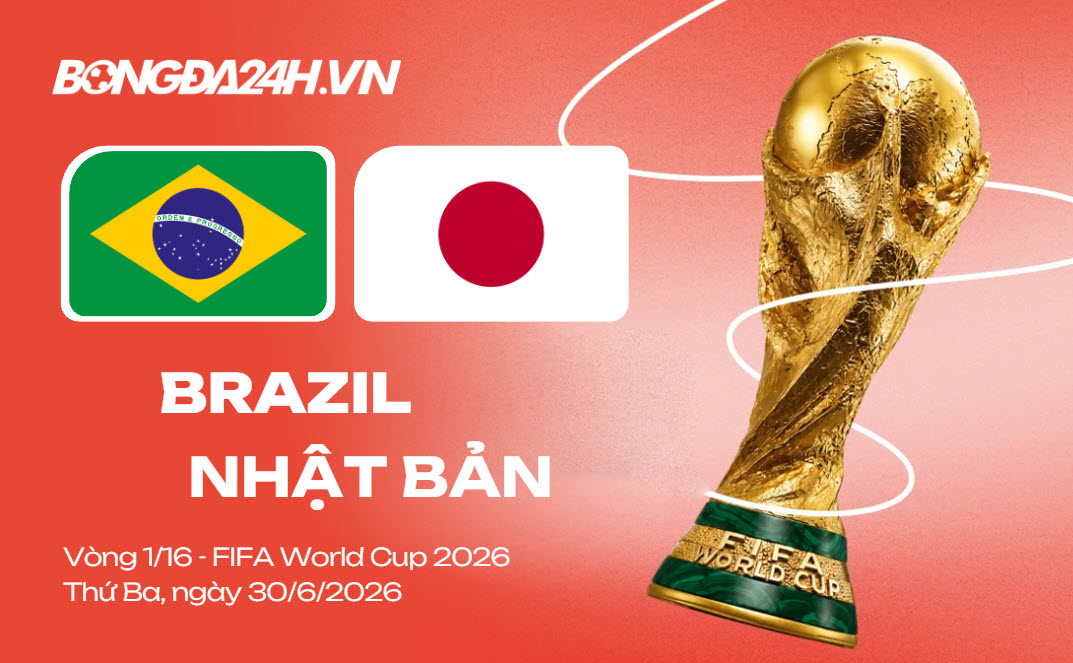 Đội hình Brazil vs Nhật Bản hôm nay