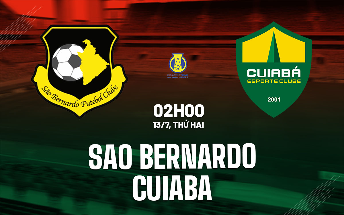 nhan dinh bong da du doan Sao Bernardo vs Cuiaba vdqg brazil hom nay nhan dinh bong da du doan Sao Bernardo vs Cuiaba vdqg brazil hom nay