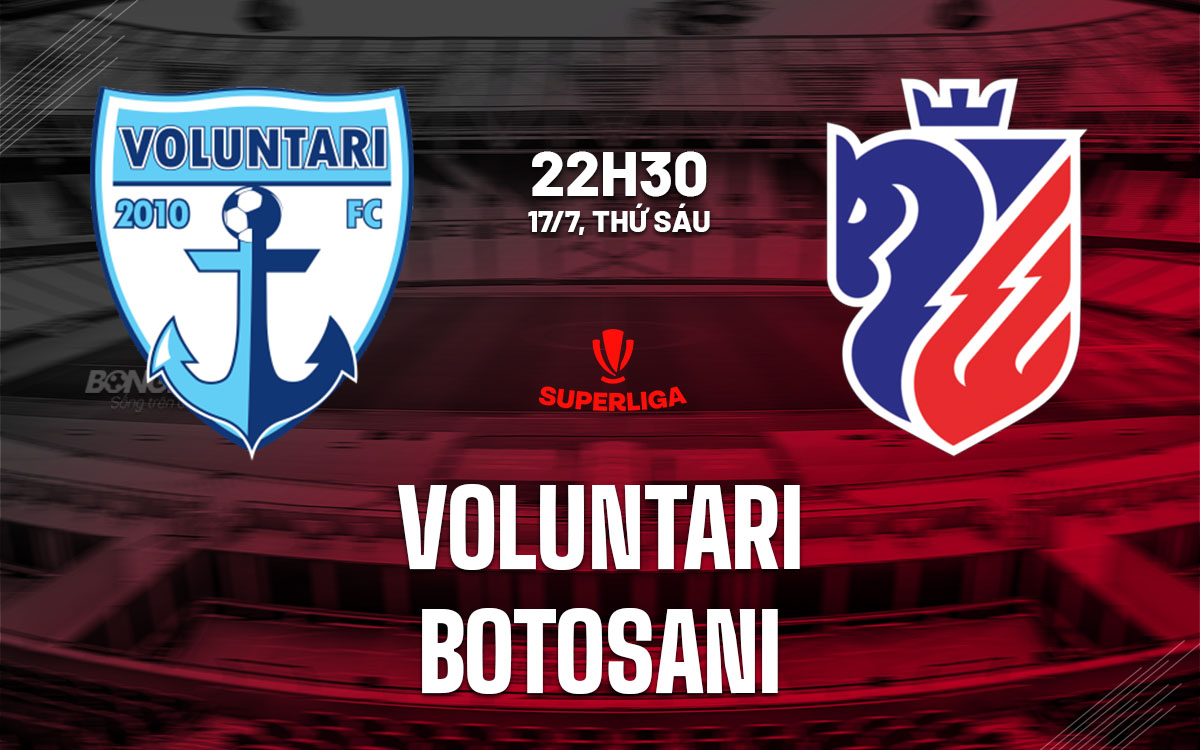 nhan dinh bong da du doan Voluntari vs Botosani vdqg romania hom nay nhan dinh bong da du doan Voluntari vs Botosani vdqg romania hom nay