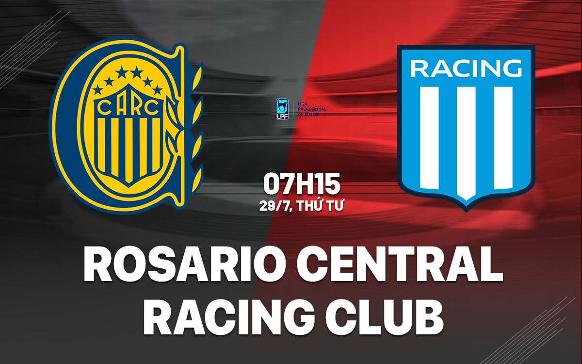 nhan dinh bong da du doan Rosario Central vs Racing Club vdqg argentina hom nay nhan dinh bong da du doan Rosario Central vs Racing Club vdqg argentina hom nay