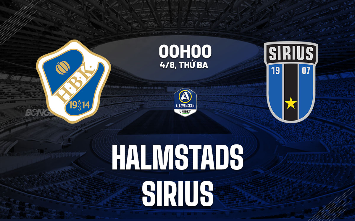nhan dinh bong da du doan Halmstads vs Sirius vdqg thuy dien hom nay nhan dinh bong da du doan Halmstads vs Sirius vdqg thuy dien hom nay