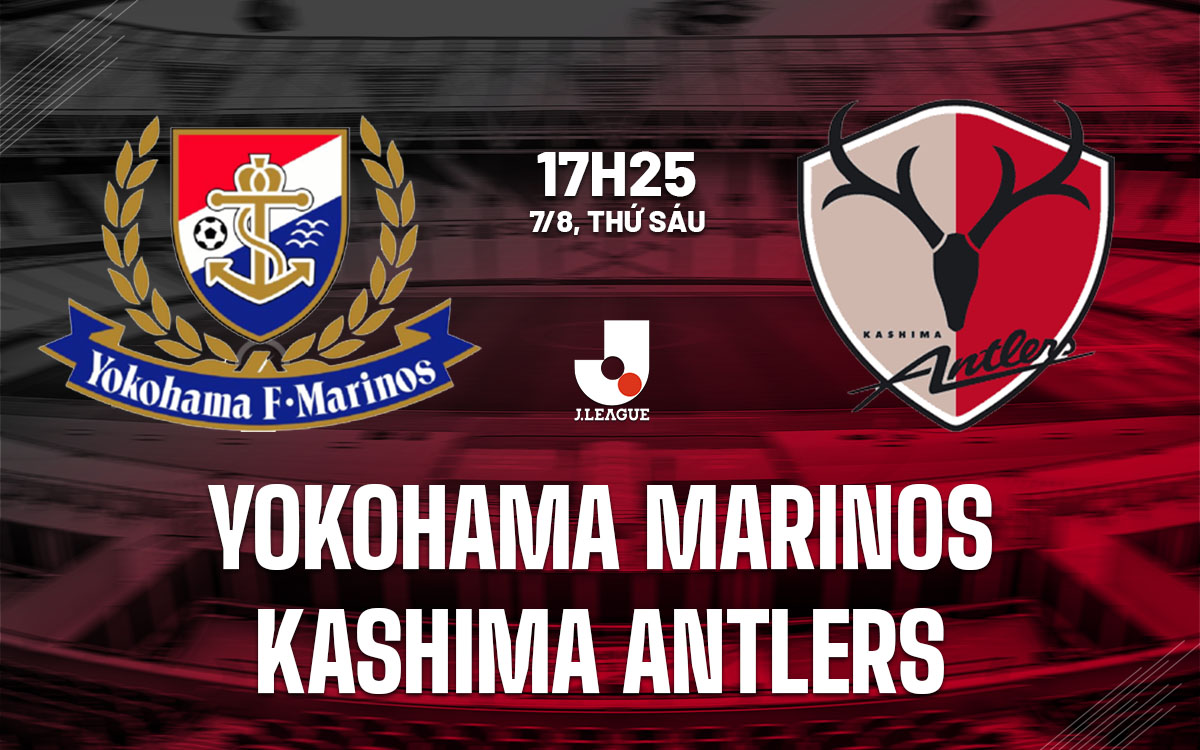nhan dinh bong da du doan Yokohama Marinos vs Kashima Antlers vdqg nhat ban hom nay
