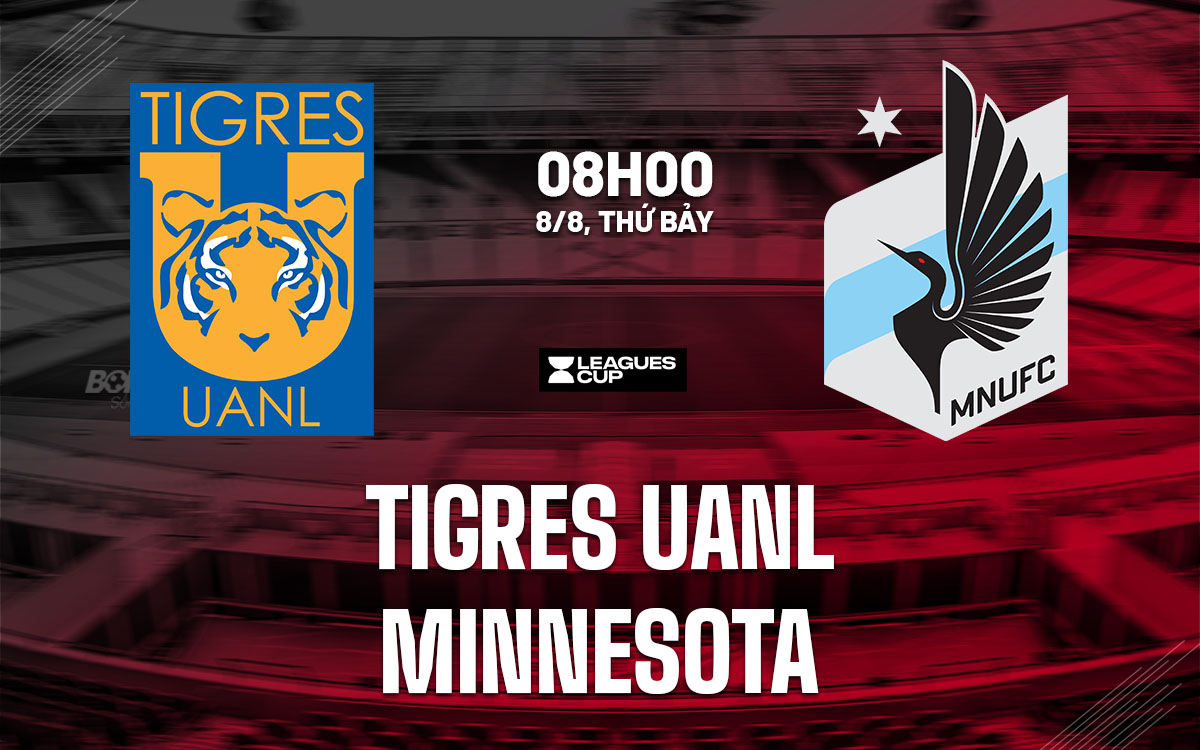 nhan dinh bong da du doan Tigres UANL vs Minnesota leagues cup hom nay nhan dinh bong da du doan Tigres UANL vs Minnesota leagues cup hom nay