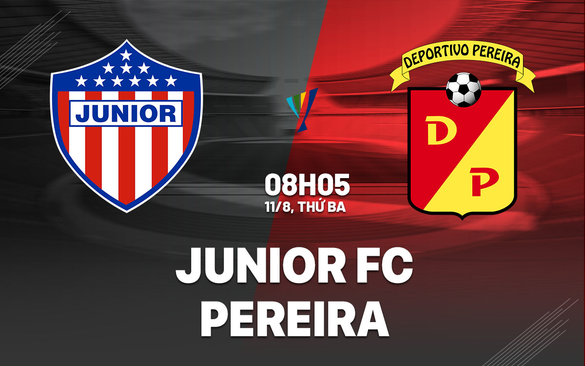 nhan dinh bong da du doan Junior FC vs Pereira vdqg colombia hom nay nhan dinh bong da du doan Junior FC vs Pereira vdqg colombia hom nay