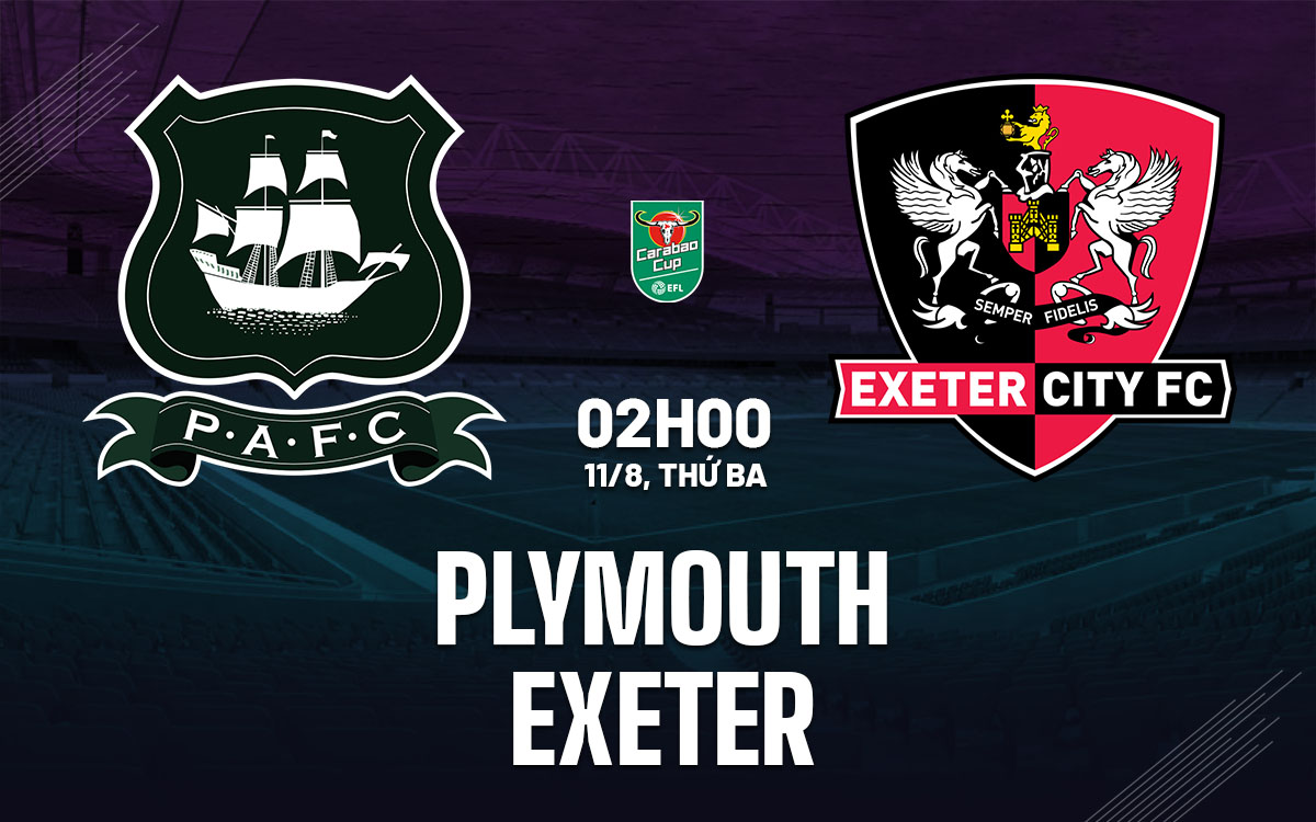 nhan dinh bong da du doan Plymouth vs Exeter cup lien doan anh hom nay nhan dinh bong da du doan Plymouth vs Exeter cup lien doan anh hom nay
